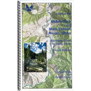 Guide to the Middle Fork and Main Salmon Rivers, Idaho