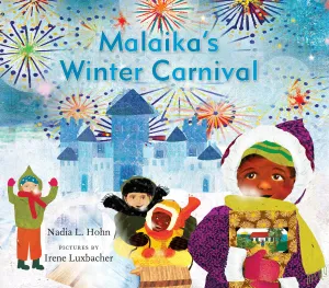 Malaika’s Winter Carnival